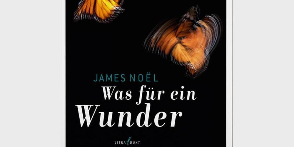 Tickets James Noël »Was für ein Wunder«,  in Berlin