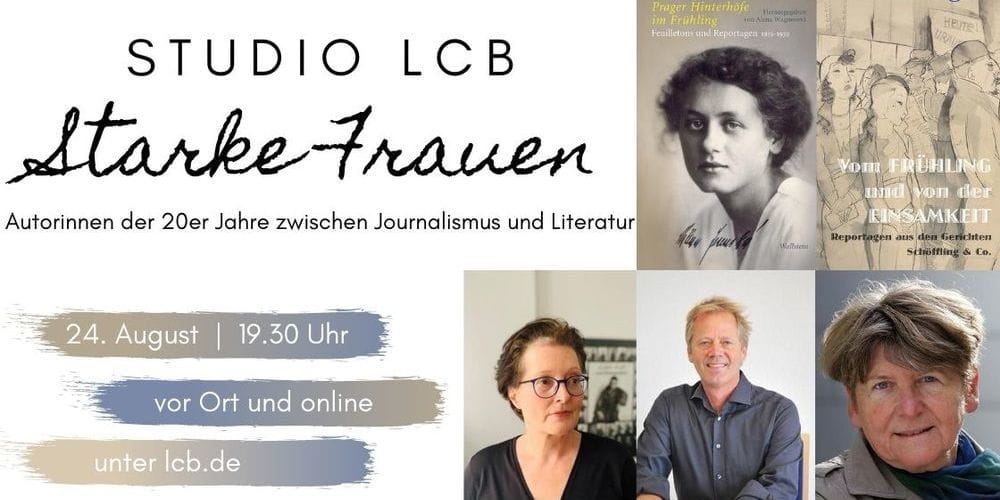 Tickets Studio LCB: Starke Frauen , Autorinnen der Zwanziger Jahre zwischen Journalismus und Literatur in Berlin