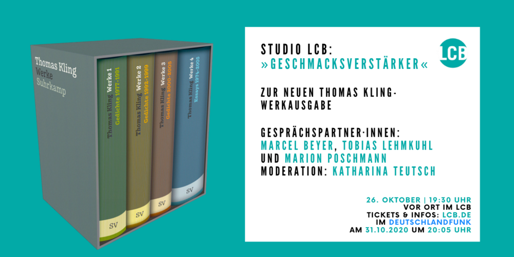 Tickets Studio LCB: »geschmacksverstärker« , Zur neuen Thomas Kling-Werkausgabe in Berlin