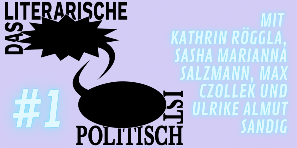 Tickets DLip #1, Mit Kathrin Röggla, Sasha Marianna Salzmann, Max Czollek und Ulrike Almut Sandig in Berlin