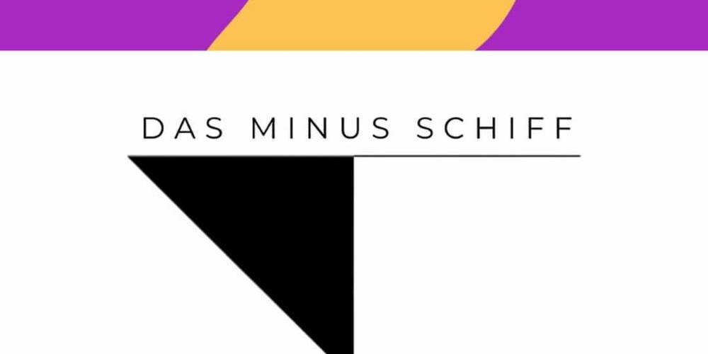 Tickets »Das Minus-Schiff - Festival für Literatur in dystopischen Zeiten«,  in Berlin