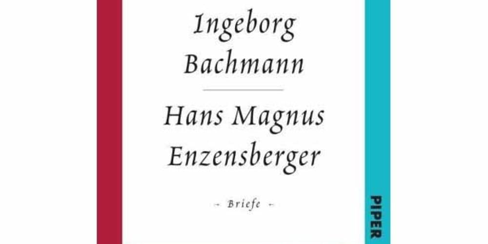 Tickets „schreib alles was wahr ist auf“. Der Briefwechsel Ingeborg Bachmann – Hans Magnus Enzensberger, Aus den Briefen liest: Chris Pichler in Berlin