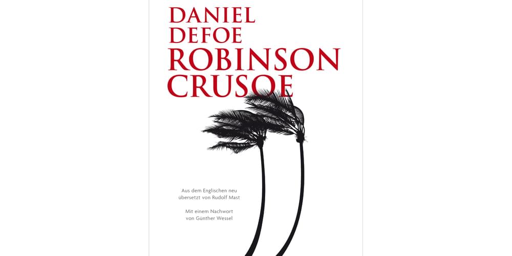 Tickets Robinson Crusoe – Überlebenskünstler oder Kolonial-Ikone?, Holger Teschke im Gespräch mit Rudolf Mast in Berlin